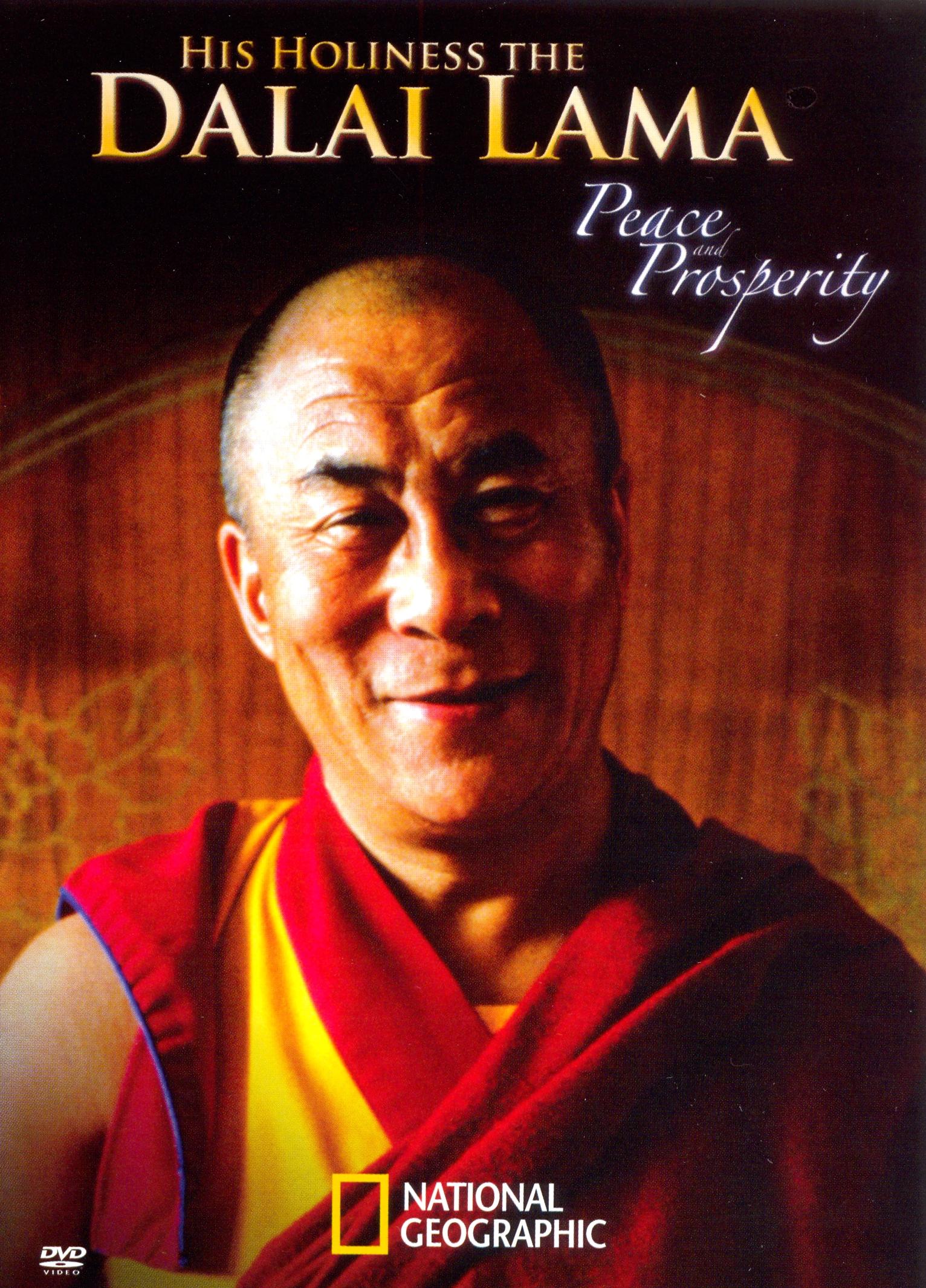His Holiness the Dalai Lama Speaks: Peace and Prosperity (2007) His Holiness the Dalai Lama Speaks: Peace and Prosperity (2007)