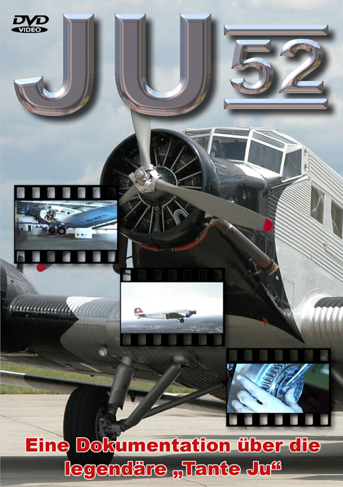 Ju 52: Aircraft and Legend Ju 52: Aircraft and Legend