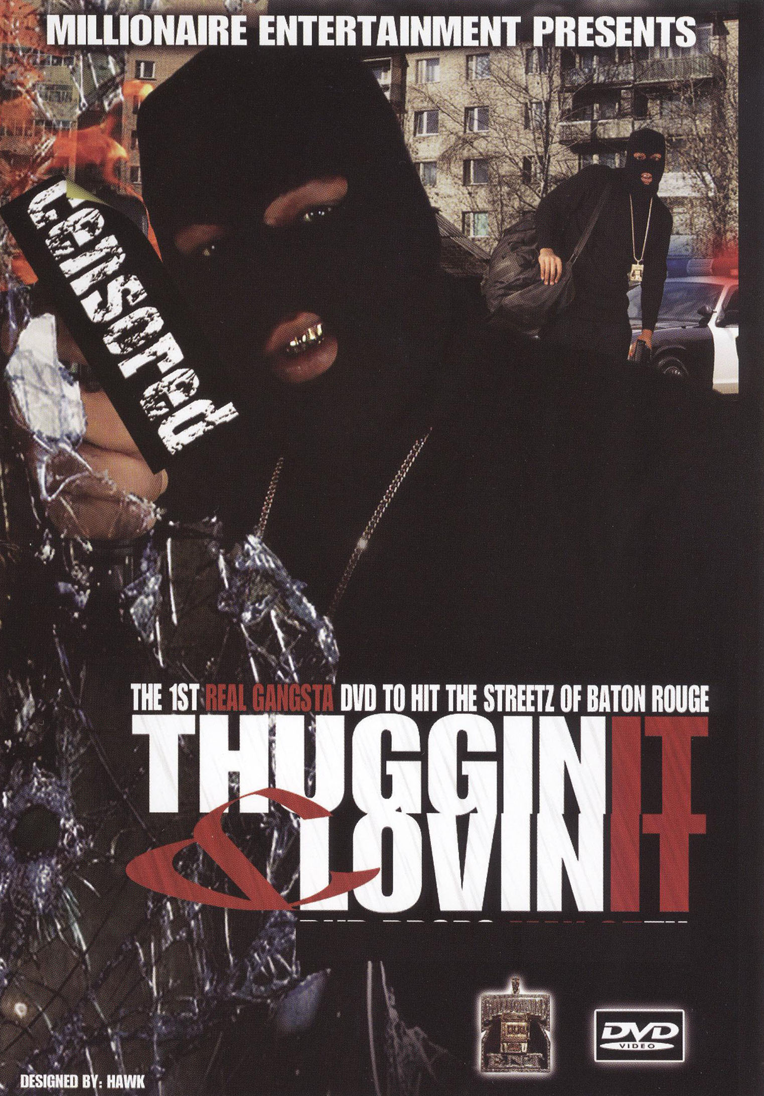 Thuggin' It and Lovin' It Thuggin' It and Lovin' It