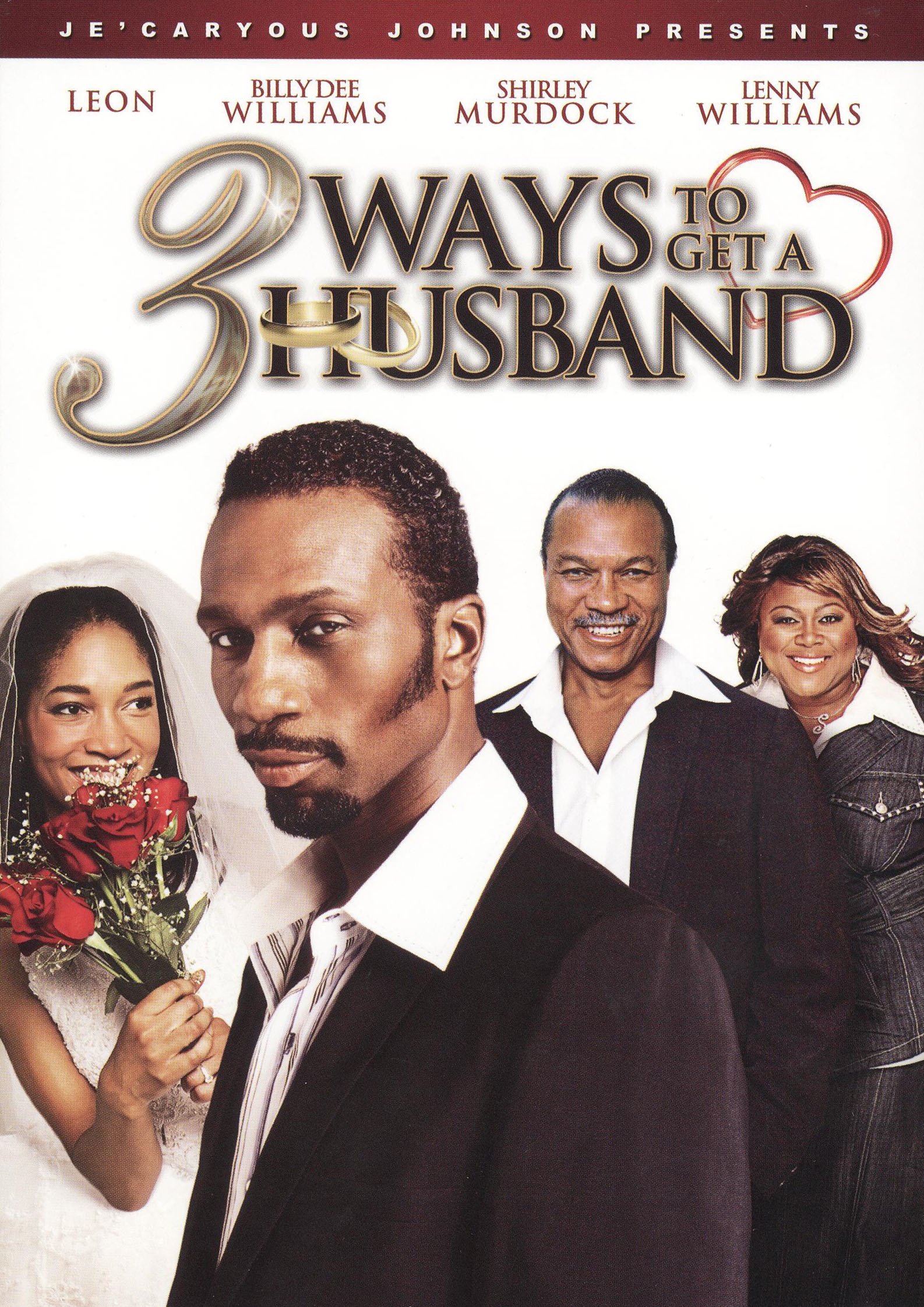 3 Ways to Get a Husband (2009) - Chet Brewster,Je'Caryous Johnson ...