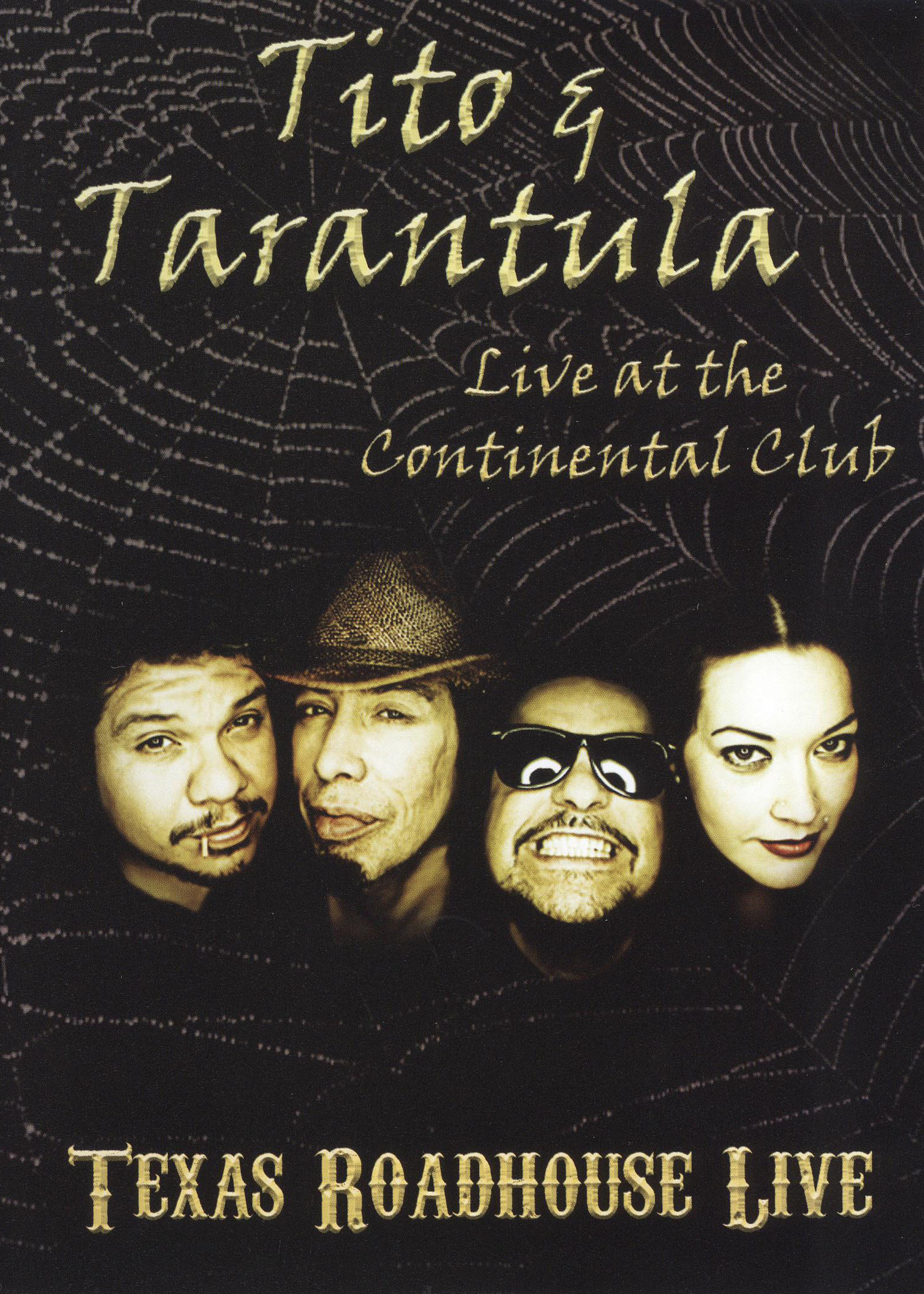 Texas Roadhouse Live Tito And Tarantula Live At The Continental Club 2009 Jason Esparza 8882