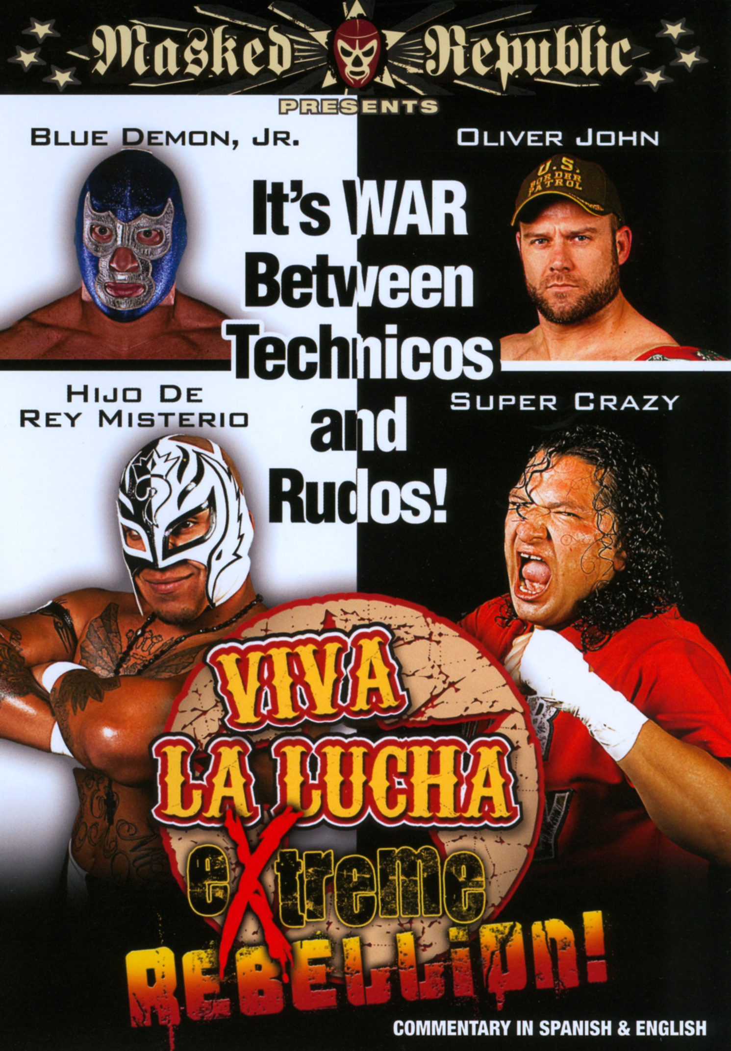 Viva La Lucha: Extreme Rebellion! (2011) Viva La Lucha: Extreme Rebellion! (2011)