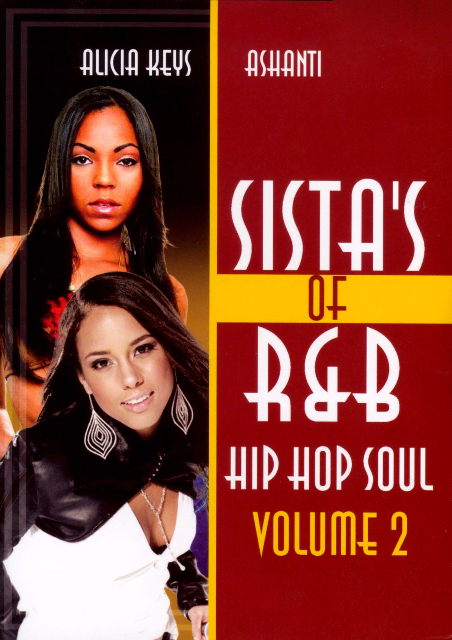 Sista's of R&B: Hip Hop Soul, Vol. 2 (2011) Sista's of R&B: Hip Hop Soul, Vol. 2 (2011)