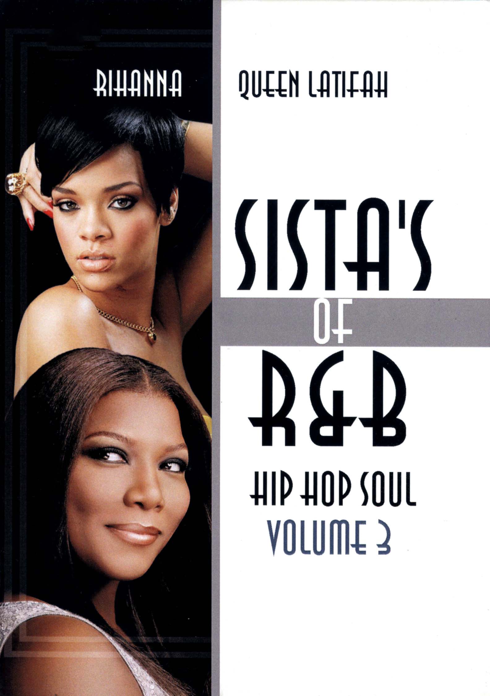 Sista's of R&B: Hip Hop Soul, Vol. 3 (2012) Sista's of R&B: Hip Hop Soul, Vol. 3 (2012)