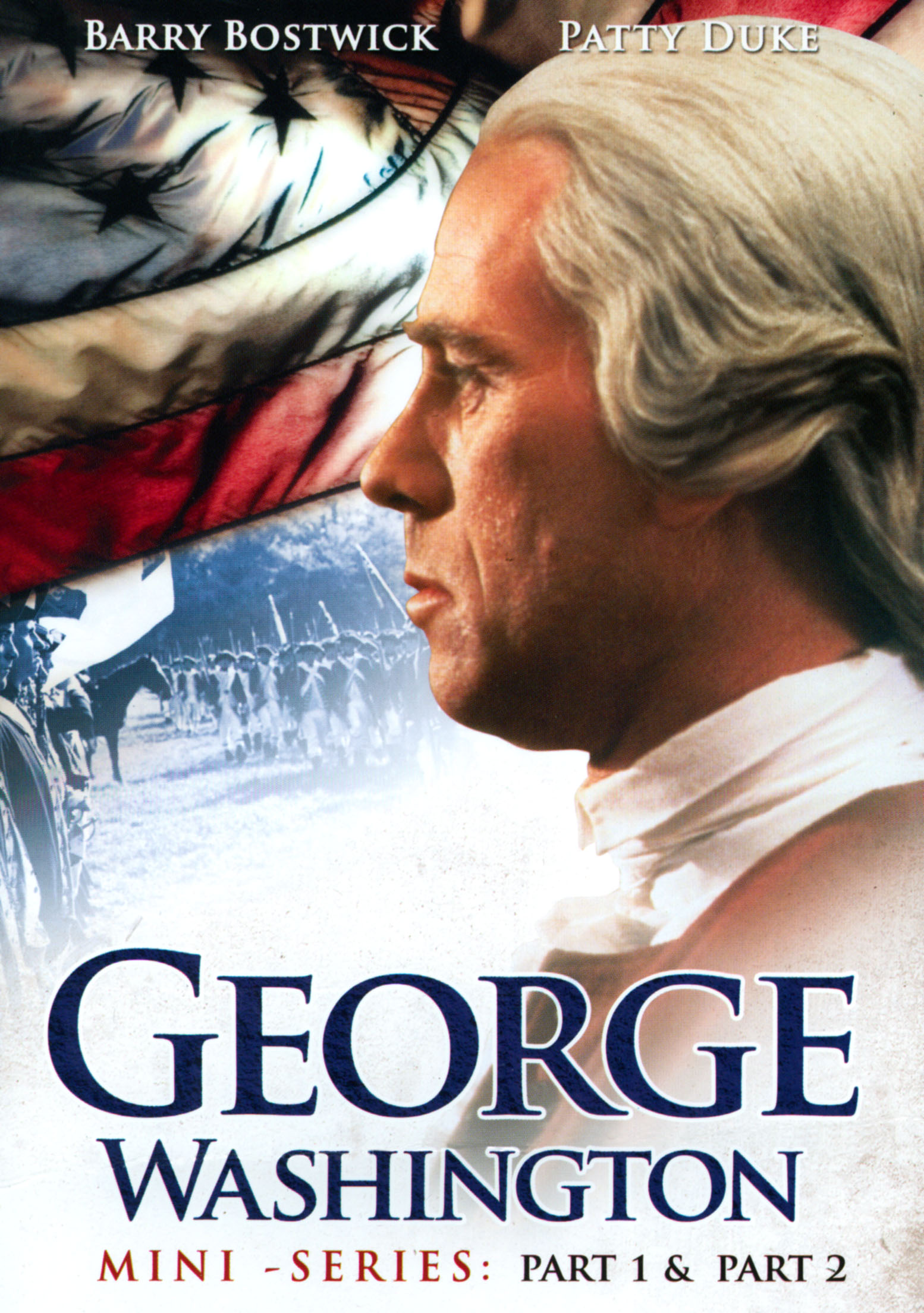 George Washington in the American Revolution, 1775-1783 by James Thomas Flexner