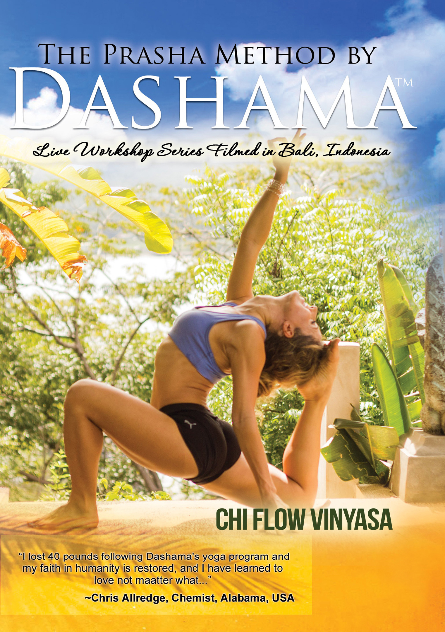 The Prasha Method by Dashama: Chi Flow Vinyasa (2014) The Prasha Method by Dashama: Chi Flow Vinyasa (2014)