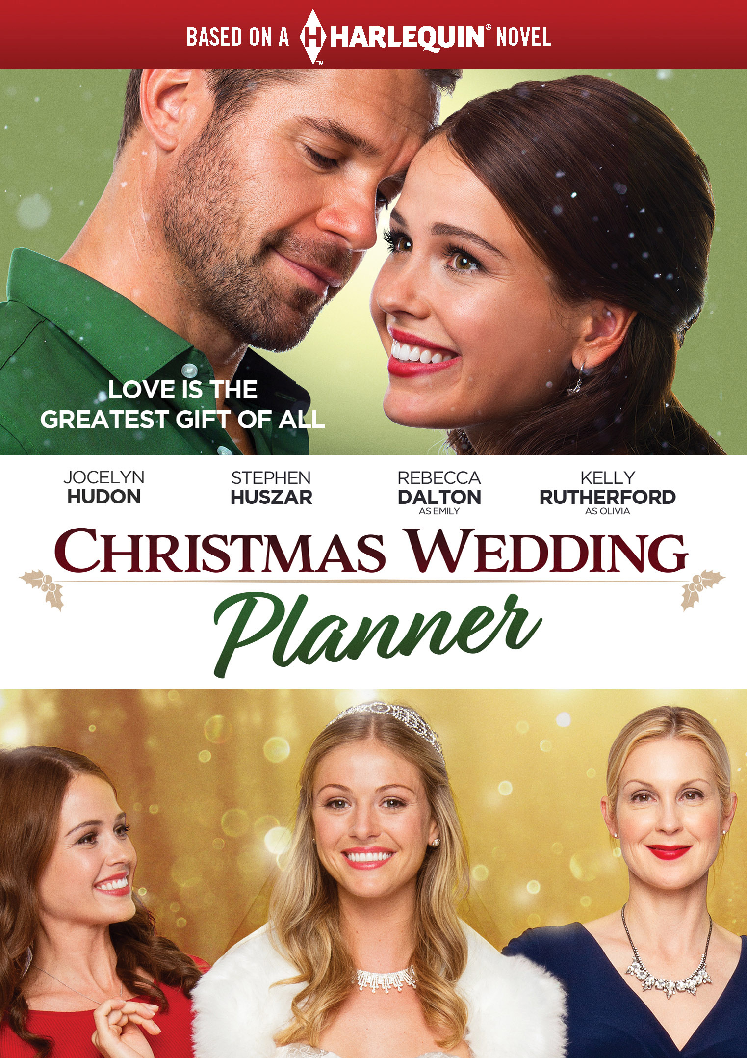 Christmas Wedding Planner (2017) - Justin G. Dyck | Cast and Crew