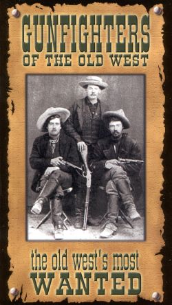 Gunfighters of the Old West: The Old West's Most Wanted - | Related ...