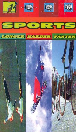 MTV Sports: Longer, Harder, Faster (1995) MTV Sports: Longer, Harder, Faster (1995)