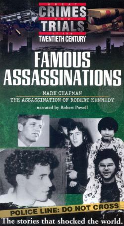 Great Crimes And Trials Of The Twentieth Century Famous Assassinations 1996 Synopsis