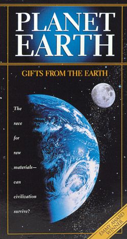 Planet Earth: Gifts from the Earth (1985) Planet Earth: Gifts from the Earth (1985)