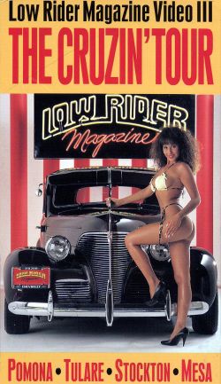 Low Rider Magazine, Video 3: The Cruzin' Tour (1991) Low Rider Magazine, Video 3: The Cruzin' Tour (1991)