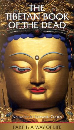 Tibetan Book of the Dead, Part 1: A Way of Life (1994) Tibetan Book of the Dead, Part 1: A Way of Life (1994)