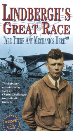 Lindbergh's Great Race: Are There Any Mechanics Here? (1996) Lindbergh's Great Race: Are There Any Mechanics Here? (1996)