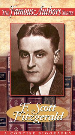 Famous Authors: F. Scott Fitzgerald Famous Authors: F. Scott Fitzgerald