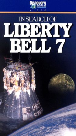 In Search of Liberty Bell Seven (2000) In Search of Liberty Bell Seven (2000)