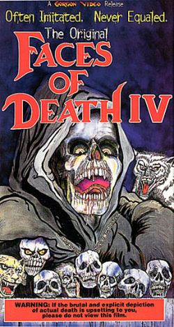 Faces of Death IV (1990) Faces of Death IV (1990)