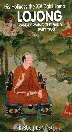 Lojong: Transforming the Mind, Part Two (1999) Lojong: Transforming the Mind, Part Two (1999)