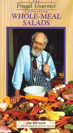 The Frugal Gourmet: Whole The Frugal Gourmet: Whole