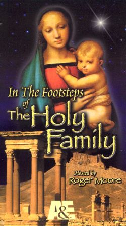 In the Footsteps of the Holy Family, Vol. 2 (2001) In the Footsteps of the Holy Family, Vol. 2 (2001)