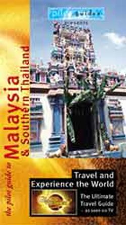Globe Trekker: Malaysia and Southern Thailand Globe Trekker: Malaysia and Southern Thailand
