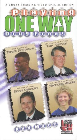 Playing One Way: Drug Free! Playing One Way: Drug Free!