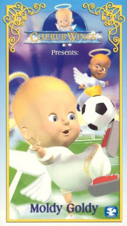Cherub Wings: Moldy Goldy (2003) Cherub Wings: Moldy Goldy (2003)