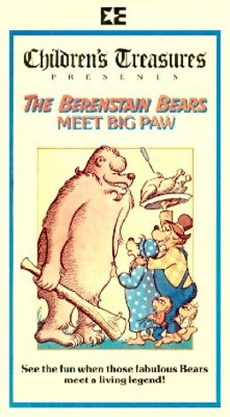 The Berenstain Bears Meet Big Paw