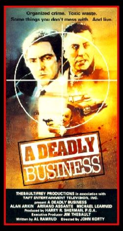A Deadly Business
