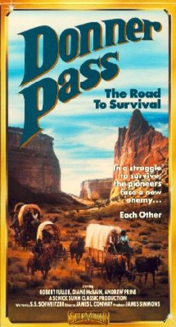 Donner Pass: The Road to Survival