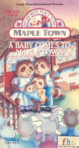Maple Town: A Baby Comes to Maple Town