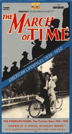 The March of Time: American Lifestyles - The American Family, the Post-War Years