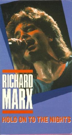 Richard Marx: Hold on to the Nights (1988) - | Synopsis