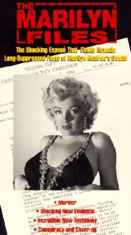 Marilyn Monroe: The Marilyn Files