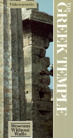 Museum without Walls: The Greek Temple