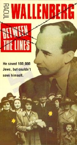 Raoul Wallenberg: Between the Lines
