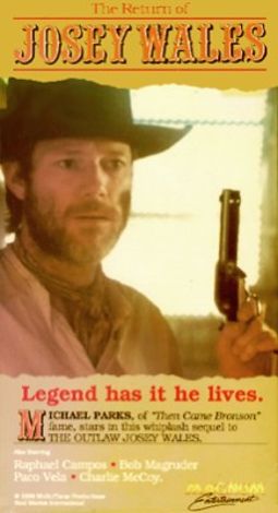 The Return of Josey Wales