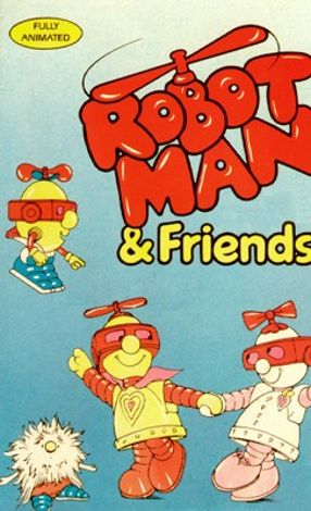 Robotman and Friends