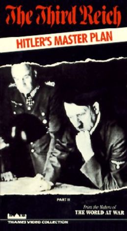 The Third Reich, Vol. 2: Hitler's Master Plan
