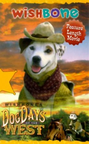 cast of movie wishbone's dog days of the west