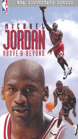 Michael Jordan: Above & Beyond