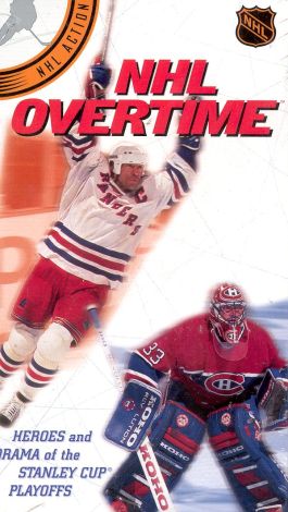 NHL Overtime: Heroes and Drama of the Stanley Cup