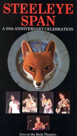 Steeleye Span: A 20th Anniversary Celebration