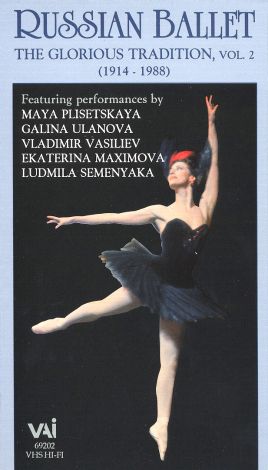 Russian Ballet: The Glorious Tradition, Vol. 2