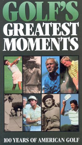 Golf's Greatest Moments