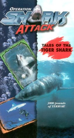 Operation Shark Attack, Vol. 4: Tales of the Tiger Shark