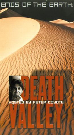 Ends of the Earth: Death Valley
