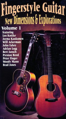 Fingerstyle Guitar: New Dimensions & Explorations, Vol. 1