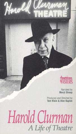 Harold Clurman: A Life of Theatre