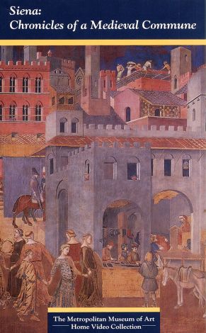 Siena: Chronicles of a Medieval Commune